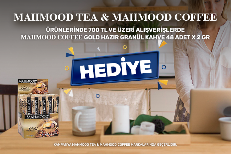 Mahmood Tea&Coffee Ürünlerinde 700 TL ve Üzeri Alışverişlerde Granül Kahve 48 adetX2gr HEDİYE!