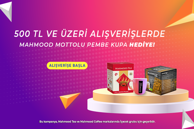 Mahmood Tea&Coffee Ürünlerinde 500 TL Alışverişlerde Pembe Kupa HEDİYE