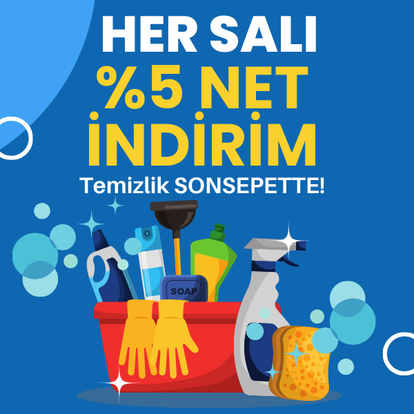 Her Salı Temizlik Günü! Sepette Net %5 İndirim!