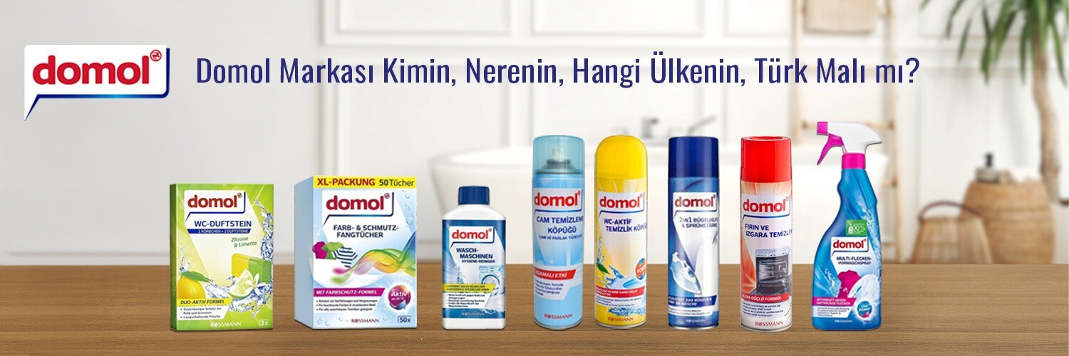 Domol Markası Kimin, Nerenin, Hangi Ülkenin, Türk Malı mı?