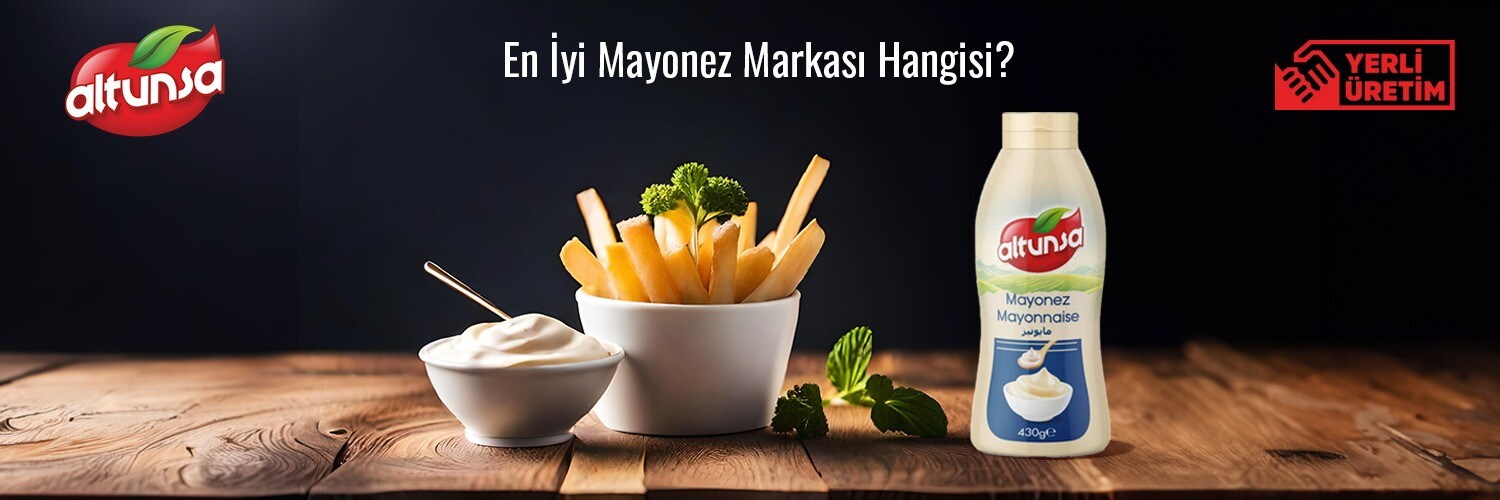 En İyi Mayonez Markası Hangisi, Türk Malı Mayonez Çeşitleri?